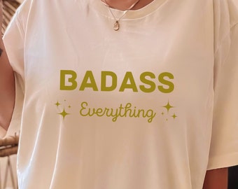 Badass T-shirt, Badass Tee for Men and Women, Funny Badass Tee