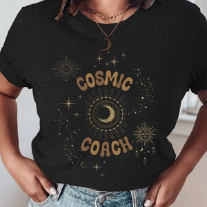 Cosmic Coach Tshirt, Funny Coach Tee Shirts, Funny Coach Tee Gift, Unisex Coach gift, Unisex Coach Tshirt, Coach tee shirt