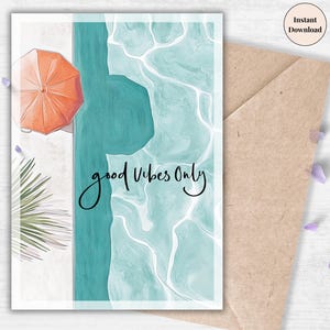 Good Vibes Only am Pool Karte - Stilvoller Aquarell Sommer Gruß mit Koralle Regenschirm und Aqua Wasser, printable Art Download | Sommergrüße