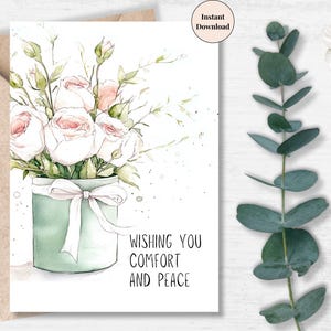 Printable Sympathy Card with Blush Roses – Wishing You Comfort and Peace, Gentle Condolence Note for Loss of Loved One or Friend