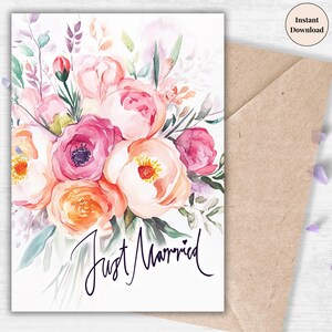 Just Married Printable Wedding Card - Elegant Watercolor Peonies, Romantic Newlywed Digital Greeting, Instant Download | Card for newly weds