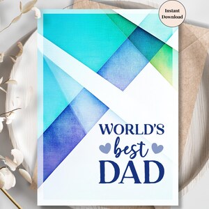 Cartão do Melhor Pai do Mundo – Design Geométrico Azul Abstrato, Presente Digital Imprimível para o Dia dos Pais para Ele, Cartão para Download Instantâneo | Presente para o Pai