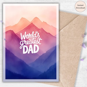 Cartão do pôr do sol do melhor pai do mundo – Silhueta de montanha para impressão para o dia dos pais, presente digital ousado inspirado na natureza para o pai | Melhor pai