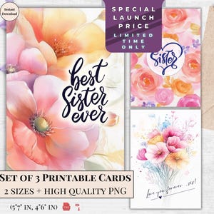 Ensemble de cartes imprimables florales Best Sister Ever | Cartes de voeux soeur à téléchargement numérique | Cadeau attentionné pour elle, carte d'anniversaire