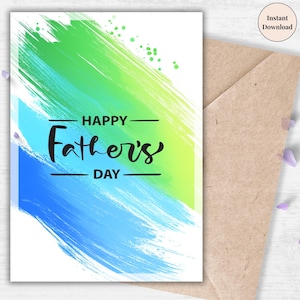 Happy Father's Day Card – groen en blauw aquarel spetterontwerp, afdrukbaar kunstcadeau voor papa, leuke kaart voor Vaderdag | Ik hou van je, papa