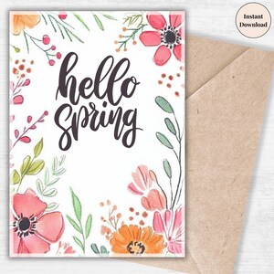 Printable Spring Card - Floral Hello Spring Greeting - Watercolor Wildflowers Digital Card for Him, her, Friend, Mom or Dad, Springtime Gift