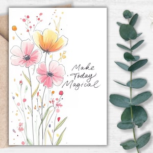 Make Today Magical - Wedding Celebration Card, Wildflower Printable, Inspirational Digital Gift, Elegant Love Greeting, Instant Download
