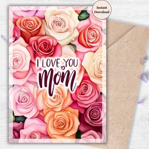 I Love You Mom Rose Card – Bold Pink and Red Rose Printable Card with Modern Script for Mother's Day or Everyday Affection | Mum, Grandma
