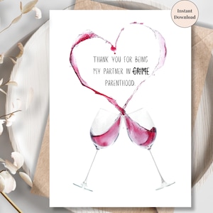 Funny Father's Day Card from Mom – “Thanks for Being My Partner in Crime & Parenthood” – Printable Digital Download – Humorous Card for Dad