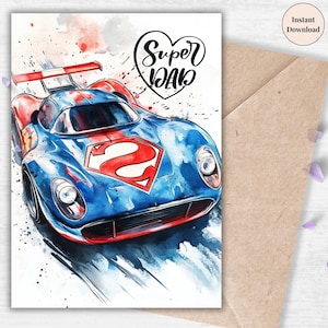 Cartão de carro esportivo Super Dad – Cartão de dia dos pais para impressão para pai super-herói, presente de corrida de crianças, cartão de carro para download digital | Melhor pai