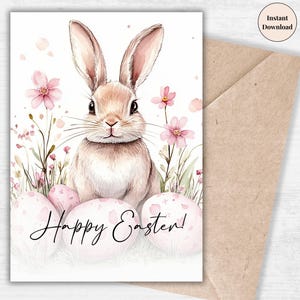 Cute Easter Bunny Printable Card - Watercolor Rabbit, Floral Spring Greeting, Happy Easter Digital Card, Instant Download for family for her
