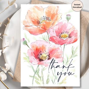 Poppy Flower Printable Thank You Card – Elegant Watercolor Design for Gratitude and Appreciation of Teacher, Family, Co-worker or Loved One