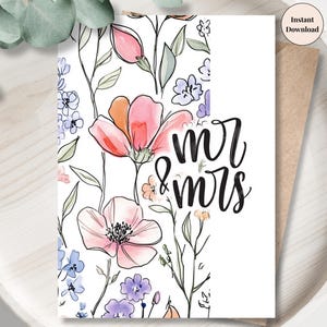 Mr & Mrs Wedding Card - Floral Digital Download, Elegant Botanical Newlywed Gift, Rustic Wedding Printable, Instant Greeting Card for Bride
