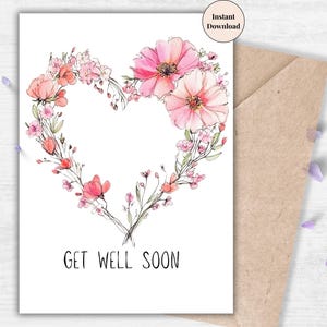 Heart-Shaped Floral Get Well Soon Card – Printable Encouragement for Friends, Family, or Colleagues with Soft Botanical Art | Wishing Health