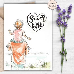 Super Dad Vaderdagkaart – Afdrukbare digitale Hero Dad-kaart van kind, schattig aquarelontwerp vaderdagcadeau | Betekenisvol cadeau voor papa