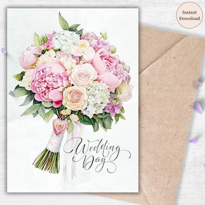 Wedding Day Bouquet Printable - Romantic Floral Watercolor Card, Elegant Marriage Greeting, Digital Keepsake, Instant Download | Flower Card