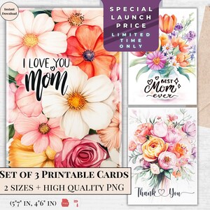 Mother’s Day Printable Card Set - I Love You Mom, Best Mom Ever, Thank You - Floral Watercolor Digital Greeting Cards - Instant Download