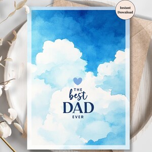 Biglietto stampabile "Best Dad Ever" - Design nuvola blu cielo, biglietto digitale ispiratore per la festa del papà per papà amorevoli e solidali / compleanno del papà