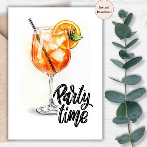 Party Time Printable Summer Card – Orange Cocktail Drink Art, Instant Download Greeting, Summer Fun Decor or Party Invite | Gift for Him Her