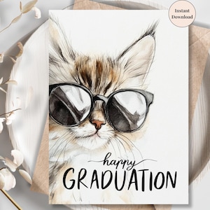 Graduation Cat Card Printable – Funny and Stylish Card for Cat Lovers and Students Finishing School or University | Congrats to  Him or Her