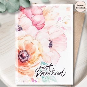 Just Married Printable - Romantische Aquarell Blumen, Brautpaar Digital Grußkarte, elegantes Hochzeitsgeschenk, Sofort Download | Pastell Blümchen