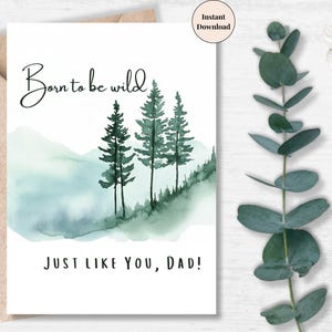 Born to Be Wild Dad Card – Watercolor Forest Art for Father’s Day or Birthday, Steppenwolf Lyric, Nature Lover Gift for Him | Rocking Dad