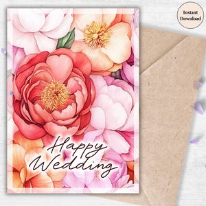 Happy Wedding Printable Card - Elegant Floral Digital Greeting, Romantic Peony Design, Wedding Gift Message, Instant Download Bride & Groom