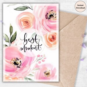 Romantic Best Moment Wedding Printable - Luxury Floral Love Card, Elegant Marriage Keepsake, Anniversary Digital Greeting, Instant Download