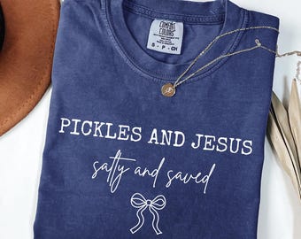 Pickles and Jesus salty and saved Svg PNG, Funny Christian Svg, Modern Religious Coquette, Trendy Svg, Religious Svg, Jesus Svg, Cute Files
