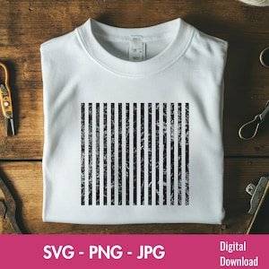 May include: White t-shirt with a distressed black vertical stripe design. The shirt is a digital download, as indicated by the text "SVG - PNG - JPG" and "Digital Download" at the bottom of the image. The shirt is displayed on a wooden surface.