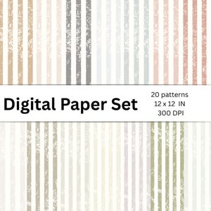 May include: Digital Paper Set with 20 patterns. The image displays a variety of vertical striped patterns in neutral colors, including beige, gray, and pink. Each pattern is 12 x 12 inches and 300 DPI. The text "Digital Paper Set" is prominently displayed.