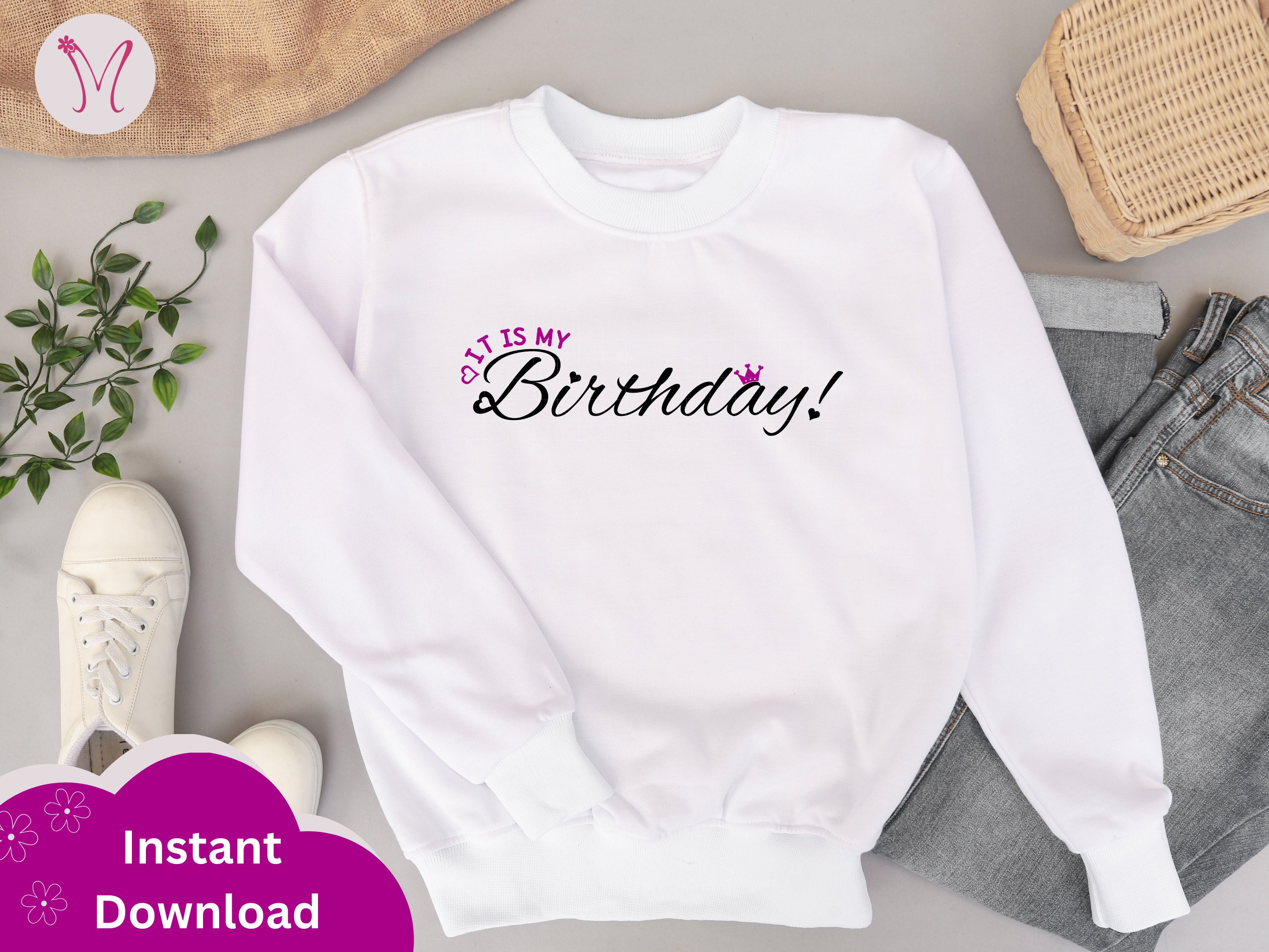 It is My Birthday Svg, It's My Birthday Svg, Birthday Saying, Birthday