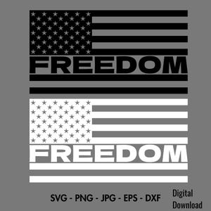 Pode incluir: Um design gráfico em tons de cinza com duas bandeiras americanas, uma em preto e cinza, a outra em branco e cinza. A palavra "FREEDOM" é exibida em destaque entre as bandeiras. Abaixo, o texto indica os formatos de arquivo disponíveis: SVG, PNG, JPG, EPS e DXF. As palavras "Download digital" também estão presentes.