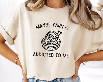 Maybe yarn is addicted to me SVG, Gift for knitting Lover, Funny knitting Quote, Funny knit quote PNG, Funny Yarn Lover quote, Crochet Gifts