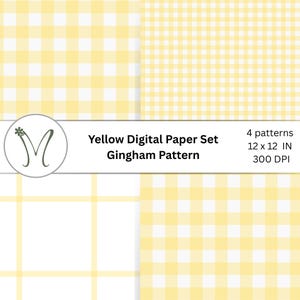 May include: A digital paper set featuring four yellow and white gingham patterns. The image includes the text "Yellow Digital Paper Set Gingham Pattern" and specifications: 4 patterns, 12 x 12 IN, and 300 DPI.