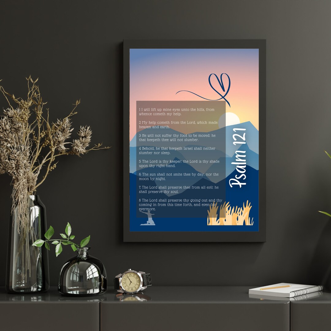Psalm 121 Print Artwork, I Will Lift up Mine Eyes Unto the Hills Wall