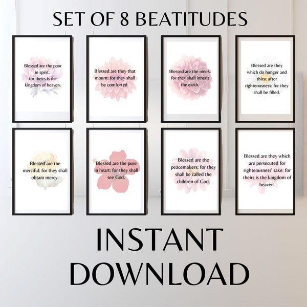Printable Beatitudes Set of 8 // Matthew 5:3-10, 8 beatitudes artwork kjv, bible verse wall art beatitudes. PDF, JPG