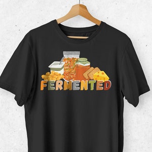 Fermented Food T-shirt