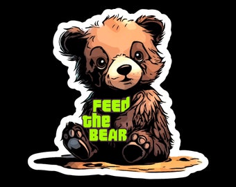 FEED THE BEAR Vinyl Sticker, Cute Bear Sticker