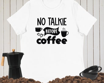 No Talkie antes del café