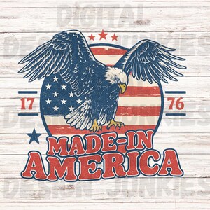 4th of July Png, 1776 patriotic eagle Png, 4th of July, July 4th design, Patriotic Shirt design, Eagle, Made In America sublimation PNG
