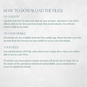 May include: Instructions on how to download digital files purchased from Etsy. The text explains how to download files on a computer and mobile device. It also mentions that refunds are not available for digital downloads.