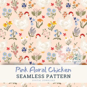 Floral Chicken Seamless Pattern | Vintage Cottage Grandma Core (PNG) | Commercial license Print on Demand | Digital Download | Digital Paper
