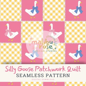 Peut inclure: Un motif de patchwork sans couture avec des oies de dessin animé portant des nœuds sur des carrés roses, alternant avec des carrés vichy jaunes. Le texte "Silly Goose Patchwork Quilt" et "Seamless Pattern" est affiché en bas. Design de Malibu Rose Design Studios.