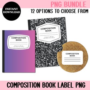 May include: A digital PNG bundle of composition book labels. The image displays a purple and pink composition book, a black and white speckled composition book, and a gold glitter composition book. Each book has a white label with the words "COMPOSITION BOOK".