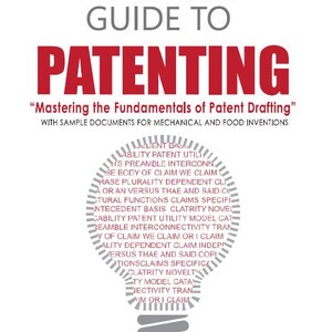 Puede incluir: Una portada de libro con un gráfico de bombilla gris y el texto "Starter's Guide to Patent Drafting" en rojo y gris. El título del libro es "Mastering the Fundamentals of Patent Drafting" con el subtítulo "With Sample Documents for Mechanical and Food Inventions". El autor es Armando R. Reosura, Ph.D. y el título del autor es "Patent Agent and Educator".