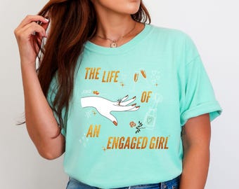 Engaged Girl Shirt Future Mrs. Shirt Comfort Colors In my Fiancée Era T-Shirt Engagement Gift Bridal Shower Bride Shirt Bachelorette Tee