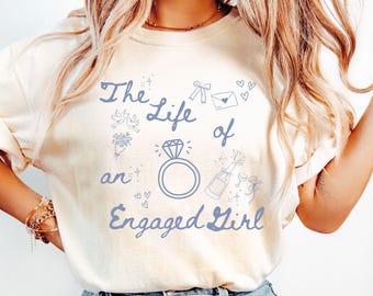 Engaged Girl Shirt Future Mrs. Shirt Comfort Colors In my Fiancée Era T-Shirt Engagement Gift Bridal Shower Bride Shirt Bachelorette Tee