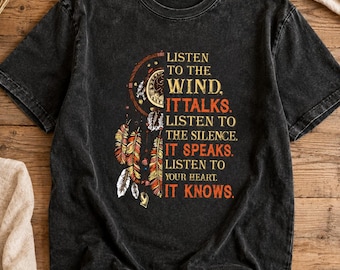 Listen to the Wind Black Washed T-Shirt Dreamcatcher Inspirational Unisex Tee