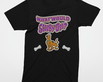 Funny Scooby Doo T Shirt What Would Scooby Doo Nostalgia Tee